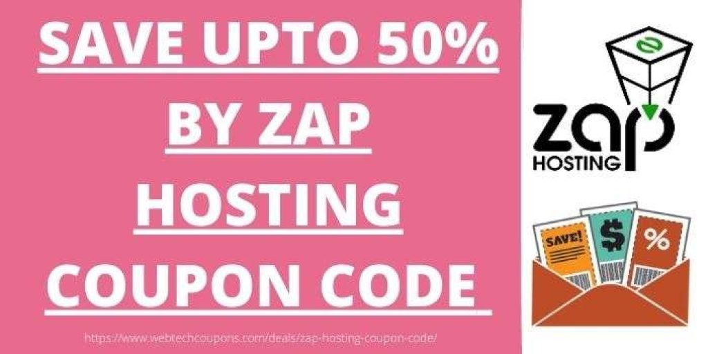 Zap Hosting Coupon Code- Upto 50% Off