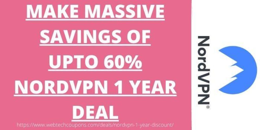 NordVPN 1 Year Deal - Save Upto 60%