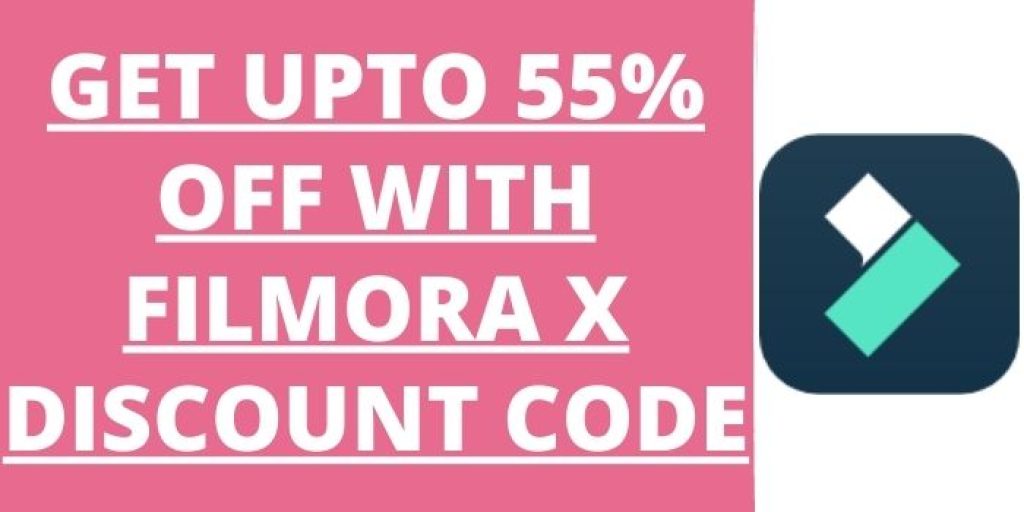 55% Off Filmora X Promo Code