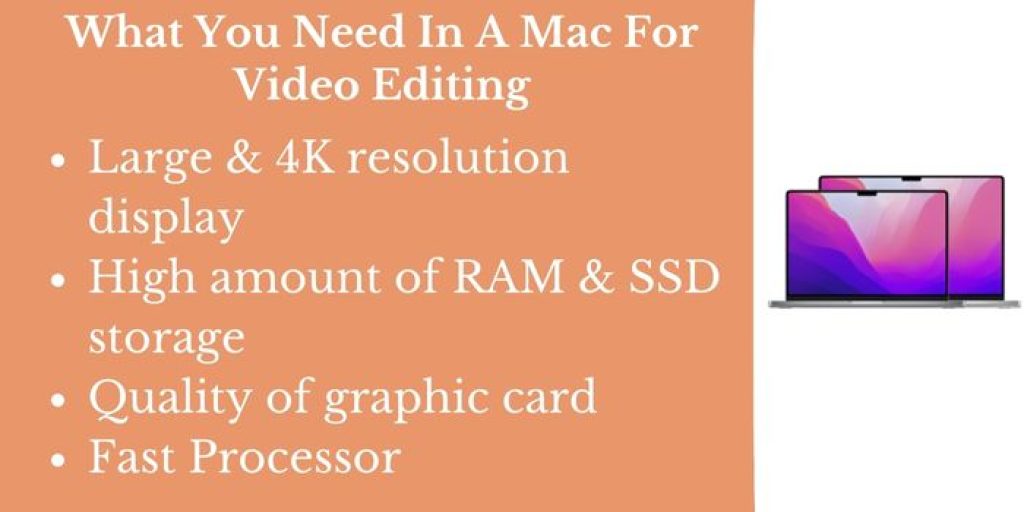 Features of a Mac for video editing