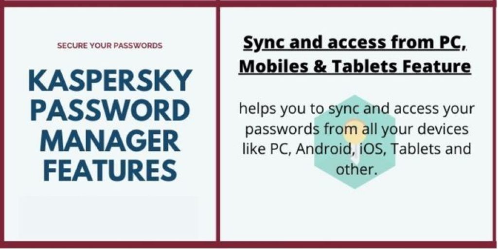 Sync and access from PC, Mobiles & Tablets Feature
