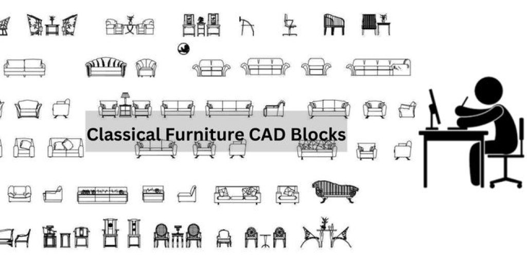 CAD blocks for Classical furniture