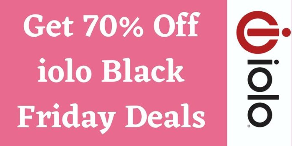 Get 70% Off iolo Black Friday Deals