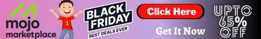 Mojo Marketplace Black Friday sale