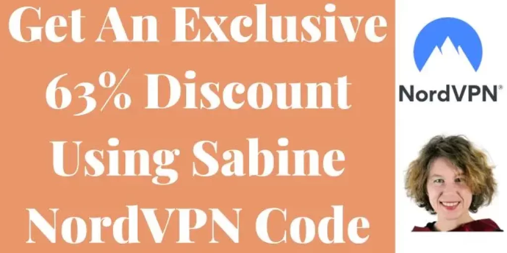 Get an exclusive 63% discount using sabine NordVPN code