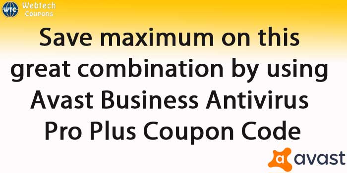 Avast Business Pro Plus Promo Code