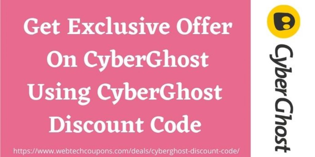CyberGhost Discount deal