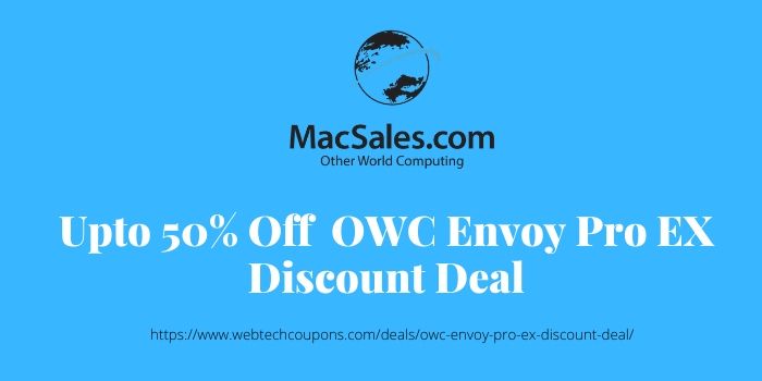 Upto 50% Off OWC Envoy Pro EX Discount Deal