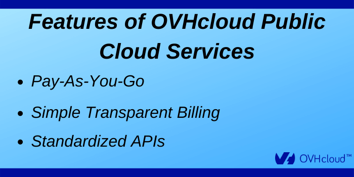 OVHcloud Coupon Code - Features of OVHcloud Public Cloud Service