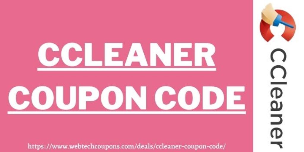 CCleaner Coupon Code | Exclusive Upto 70% Off CCleaner Coupons