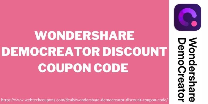 Wondershare DemoCreator Quarterly/Yearly/Perpetual License
