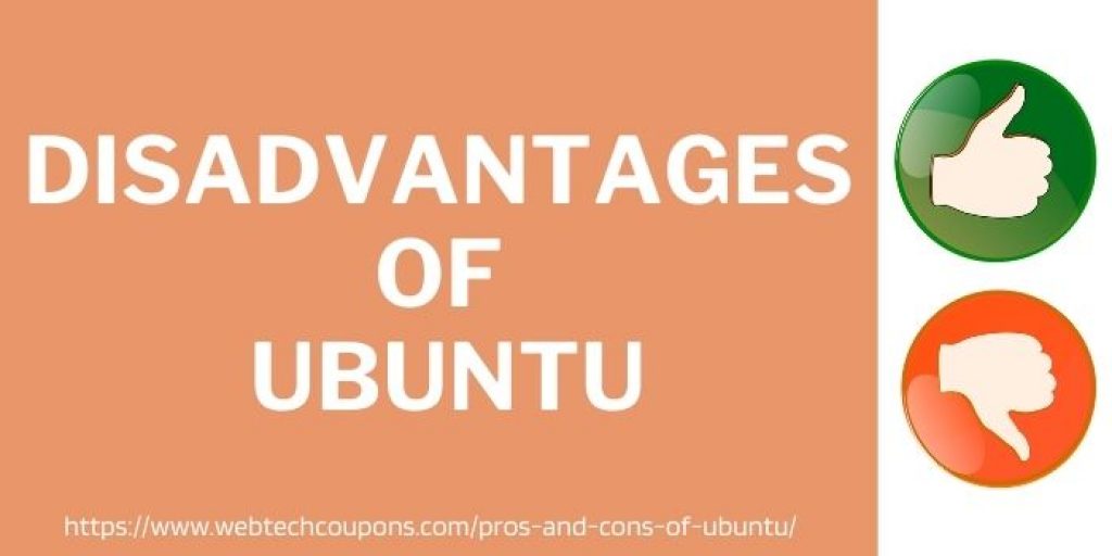 disadvantages of ubuntu
