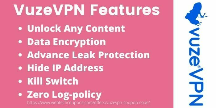 VuzeVPN Features
