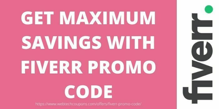 Get Maximum savings with Fiverr Promo Code