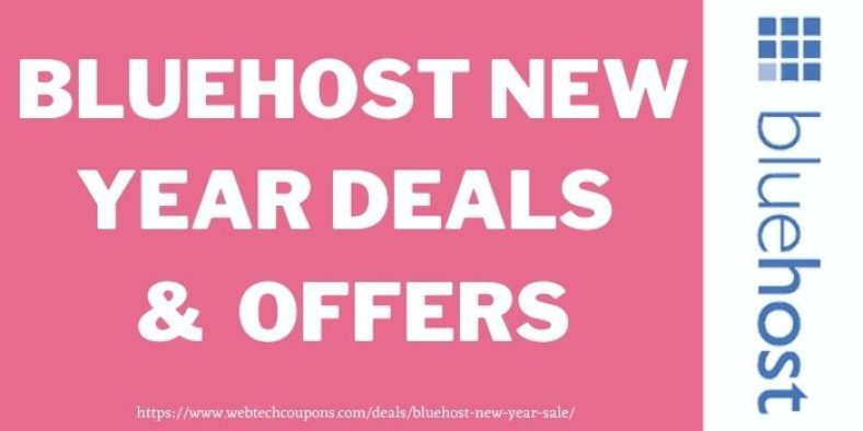 Bluehost New Year Sale 2025 - Save upto 70% by grabbing New Year Deals of Bluehost