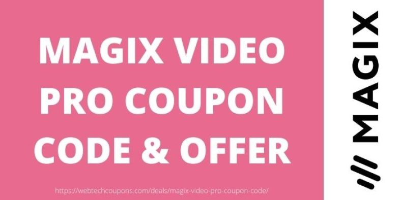 Magix Video Pro Coupon & Promo Code 2025 - Up to 30% Discount