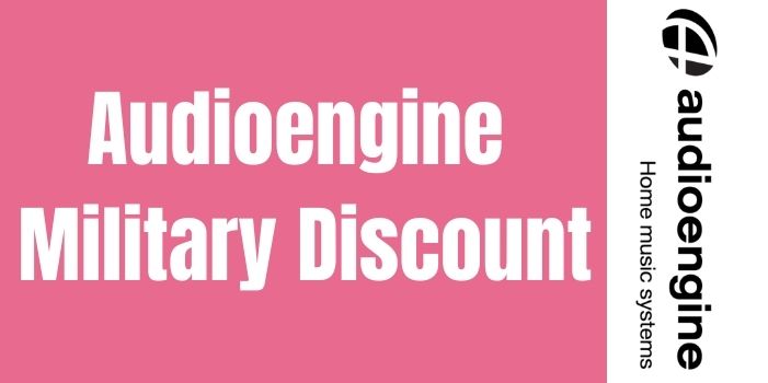 Audioengine Military Discount 2025- Get Instant Discount Now!