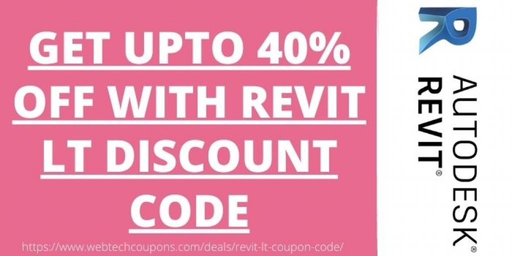 Revit LT Coupon Code [40% Discount]