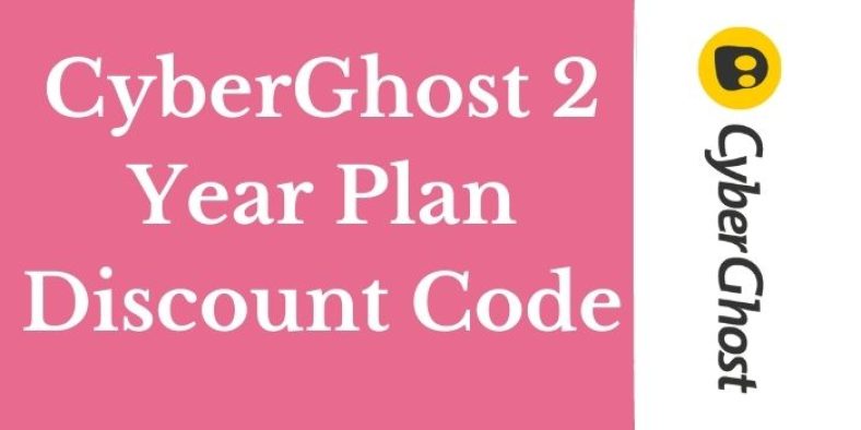 CyberGhost 2 year plan Discount code-Save up to 50% on purchase