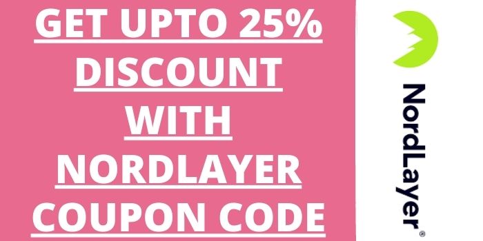 25% Off With NordLayer Discount Code