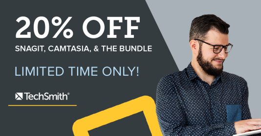 20% Off Snagit, Camtasia & Bundle