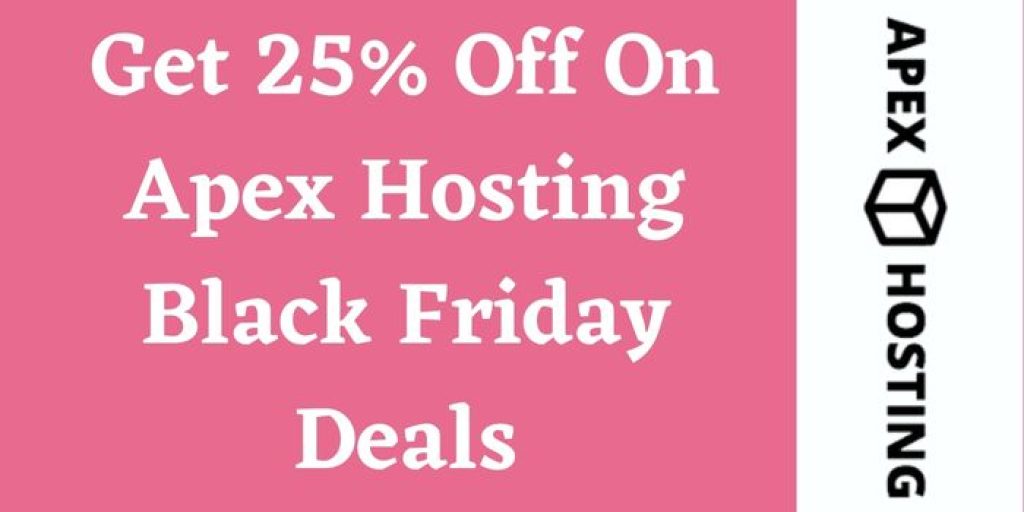 25% Off On Apex Hosting Black Friday Deals